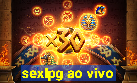 sexlpg ao vivo